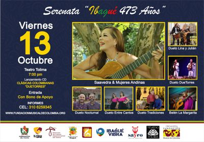 IBAGUÉ VIVIRÁ LA MÚSICA COLOMBIANA EN SUS 473 AÑOS El 13 DE OCTUBRE EN EL TEATRO TOLIMA, A LAS 7 DE LA NOCHE