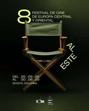 LLEGA A BOGOTÁ UNA NUEVA VERSIÓN DE FESTIVAL DE CINE AL ESTE