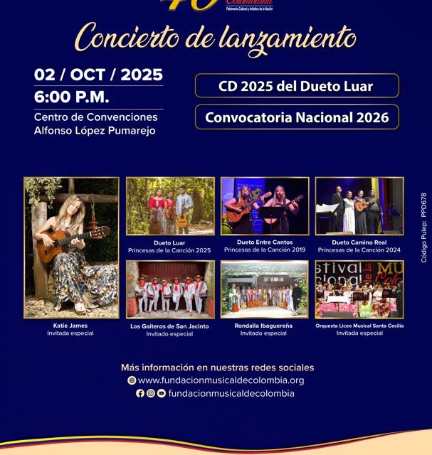 GRAN CONCIERTO DE LANZAMIENTO ÁLBUM DUETO LUAR Y CONVOCATORIA NACIONAL 2026, EL PRÓXIMO 2 DE OCTUBRE