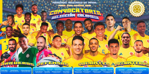 CONVOCATORIA SELECCIÓN COLOMBIA DE MAYORES PARA AMISTOSOS INTERNACIONALES DE OCTUBRE