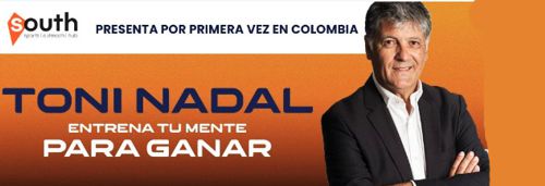 ENTRENA TU MENTE PARA GANAR, LLEGA A COLOMBIA CON TONI NADAL