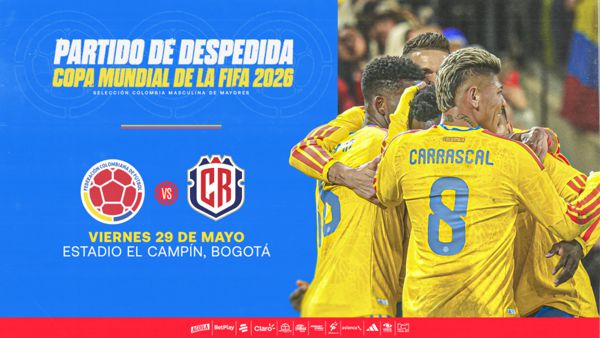 DESPEDIDA DE LA SELECCIÓN COLOMBIA DE MAYORES CON ENCUENTRO OFICIAL FRENTE A COSTA RICA