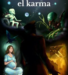 DONDE NACE EL KARMA, EL LIBRO QUE REABRE EL DEBATE SOBRE LA REENCARNACIÓN DESDE LA CIENCIA FICCIÓN