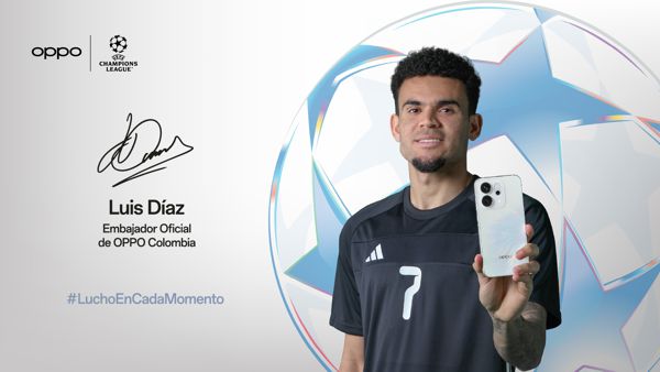 OPPO ANUNCIA A LUIS DÍAZ COMO EMBAJADOR DE MARCA EN COLOMBIA, MARCANDO UN NUEVO CAPÍTULO DE LIDERAZGO E INNOVACIÓN EN EL PAÍS