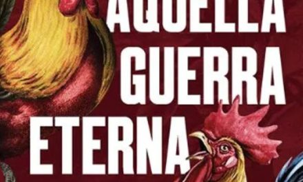 LA GUERRA DE LOS MIL DÍAS VUELVE AL DEBATE PÚBLICO CON EL LANZAMIENTO DEL LIBRO “AQUELLA GUERRA ETERNA”