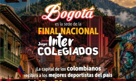 BOGOTÁ FUE DESIGNADA COMO SEDE DE LA FINAL NACIONAL DE LOS JUEGOS INTERCOLEGIADOS 2026