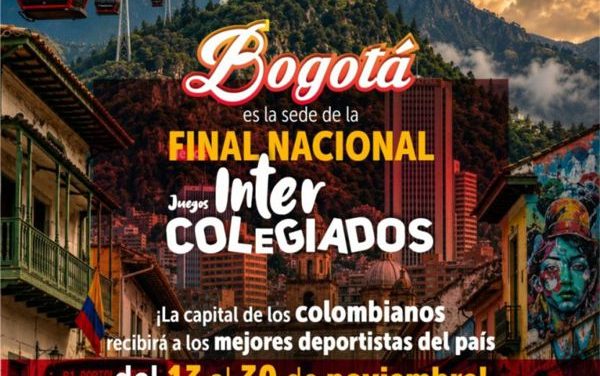 BOGOTÁ FUE DESIGNADA COMO SEDE DE LA FINAL NACIONAL DE LOS JUEGOS INTERCOLEGIADOS 2026
