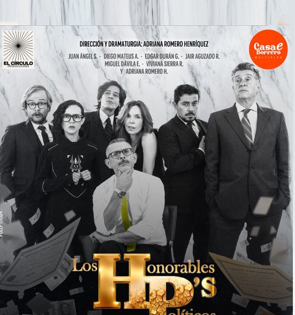 AHORA LOS LUNES ESTÁN DE MODA EN CASA E BORRERO, DESDE EL 22 DE JUNIO CON “LOS HONORABLES POLÍTICOS”