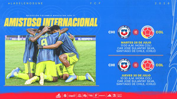 AMISTOSOS INTERNACIONALES SELECCIÓN COLOMBIA MASCULINA SUB-17