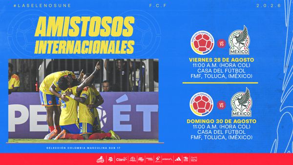 LA SELECCIÓN COLOMBIA MASCULINA SUB-17 ENFRENTARÁ A MÉXICO EN AMISTOSOS