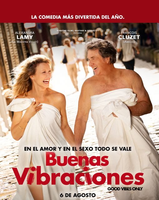 EL 6 DE AGOSTO LLEGA A LAS SALAS DE CINE DEL PAÍS “BUENAS VIBRACIONES” LA COMEDIA MÁS DIVERTIDA DEL AÑO