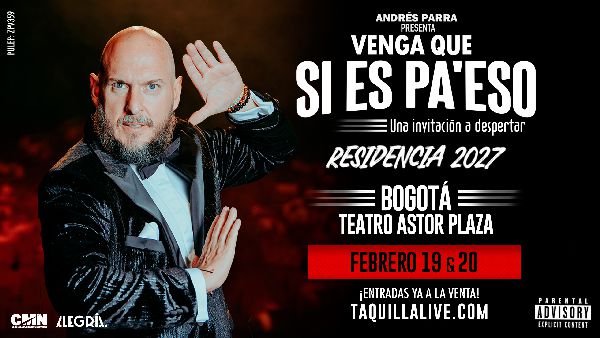 ANDRÉS PARRA REGRESA A BOGOTÁ CON LA RESIDENCIA DE “VENGA QUE SI ES PA’ ESO”