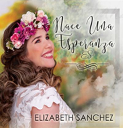 ELIZABETH SÁNCHEZ Y SU VIAJE MUSICAL CARGADO DE ESPERANZA ANTE LA ADVERSIDAD