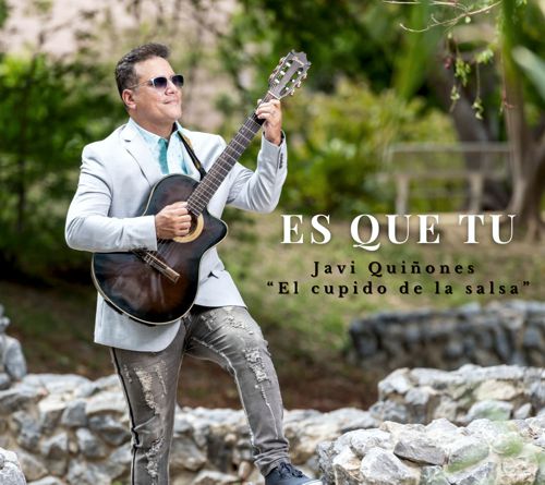 “ES QUE TÚ”, EL NUEVO HIT SALSERO DEL CANTAUTOR PONCEÑO JAVI QUIÑONES