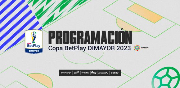 PROGRAMACIÓN PARTIDOS DE IDA POR LA FASE III DE LA COPA BETPLAY DIMAYOR 2023