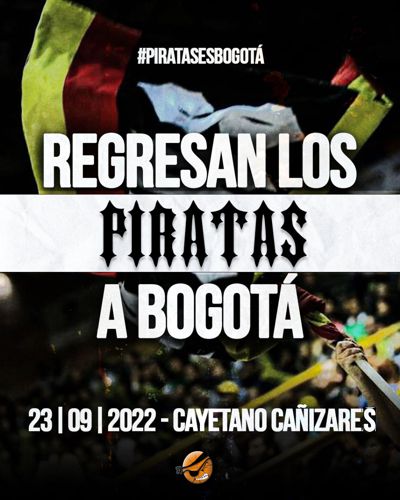REGRESAN LOS PIRATAS A BOGOTÁ