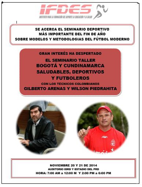 SEMINARIO TALLER BOGOTÁ Y CUNDINAMARCA, SALUDABLES, DEPORTIVOS Y FUTBOLEROS