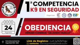 PRIMERA COMPETENCIA K9 EN SEGURIDAD “HÉROES CANINOS DEJANDO HUELLA”