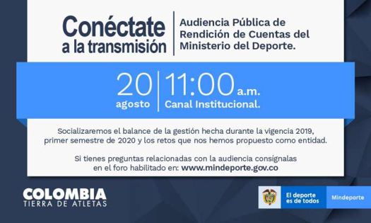 MINDEPORTE RENDIRÁ CUENTAS EL PRÓXIMO 20 DE AGOSTO